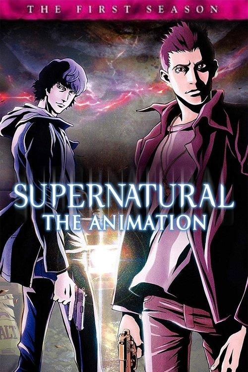 Supernatural: The Anime Series Sezon 1