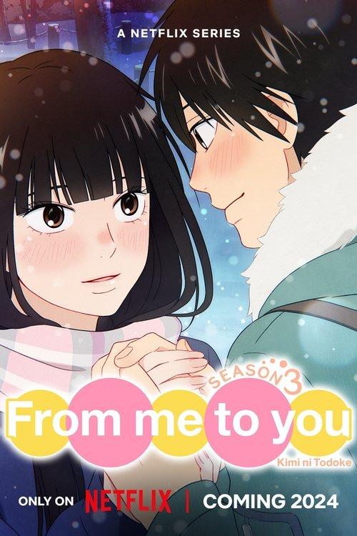 From Me to You: Kimi ni Todoke Sezon 3