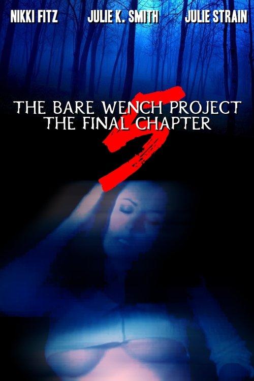 The Bare Wench Project 5: The Final Chapter film afişi