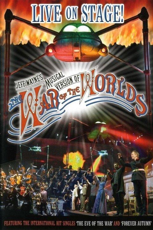 Jeff Wayne's Musical Version of The War of the Worlds: Live film afişi
