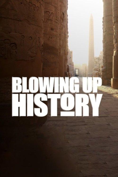 Blowing Up History dizi afişi