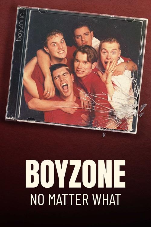 Boyzone: No Matter What dizi afişi