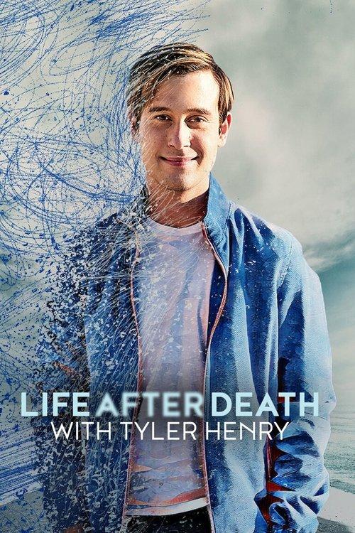 Life After Death with Tyler Henry dizi afişi