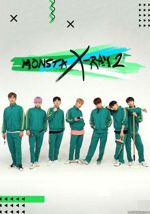 MONSTA X-RAY Sezon 2