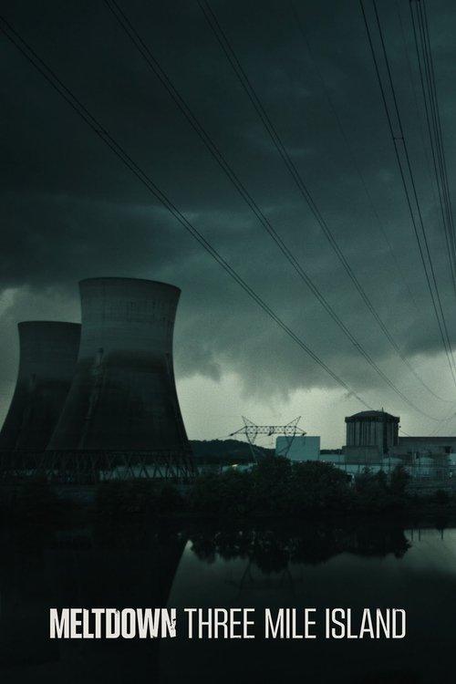 Meltdown: Three Mile Island dizi afişi