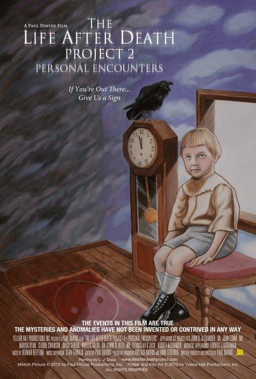 The Life After Death Project 2: Personal Encounters film afişi