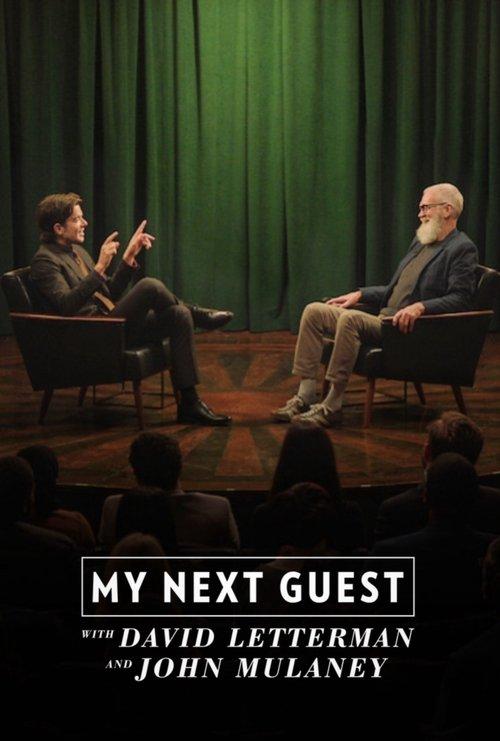 My Next Guest with David Letterman and John Mulaney film afişi