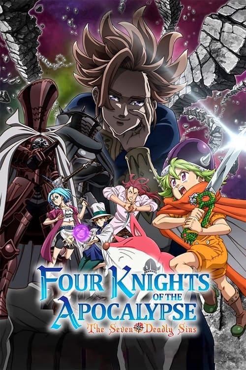 The Seven Deadly Sins: Four Knights of the Apocalypse dizi afişi