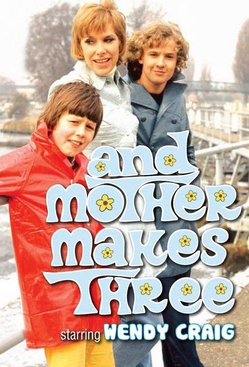 And Mother Makes Three dizi afişi