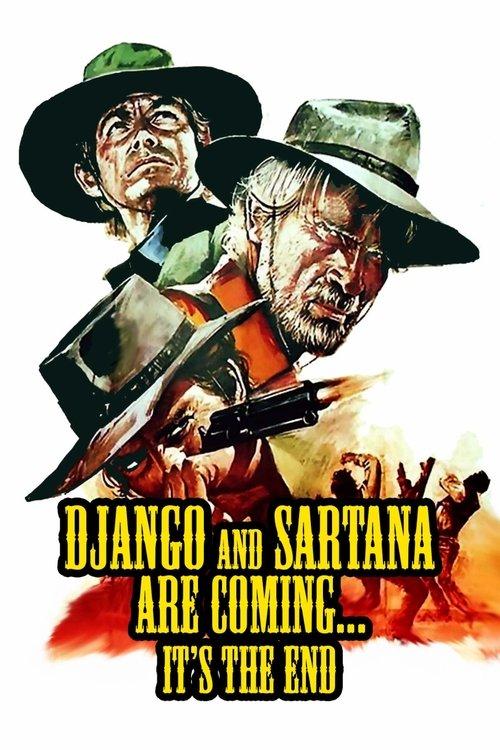 Django and Sartana Are Coming... It's the End film afişi