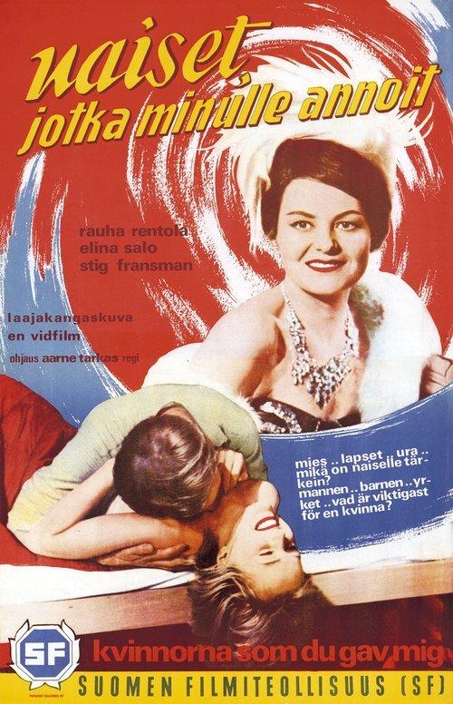 Naiset, jotka minulle annoit film afişi