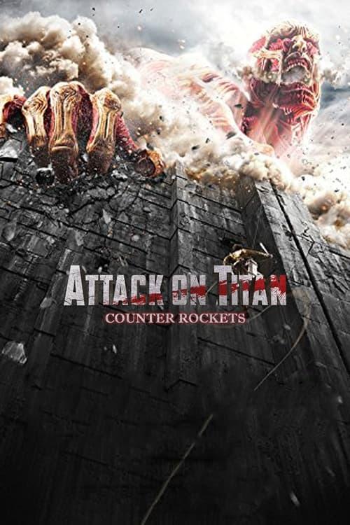 Attack on Titan: Counter Rockets dizi afişi