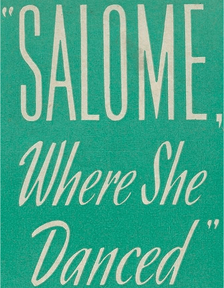 Salome, Where She Danced logo