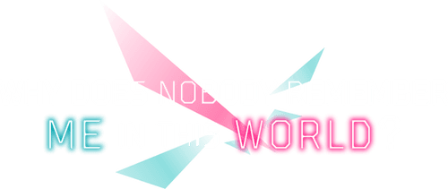 Why Does Nobody Remember Me in This World? logo