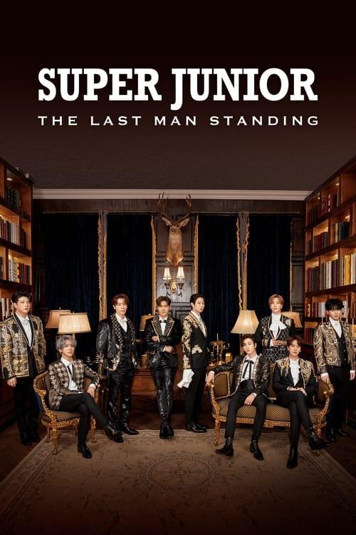 Super Junior: The Last Man Standing dizi afişi