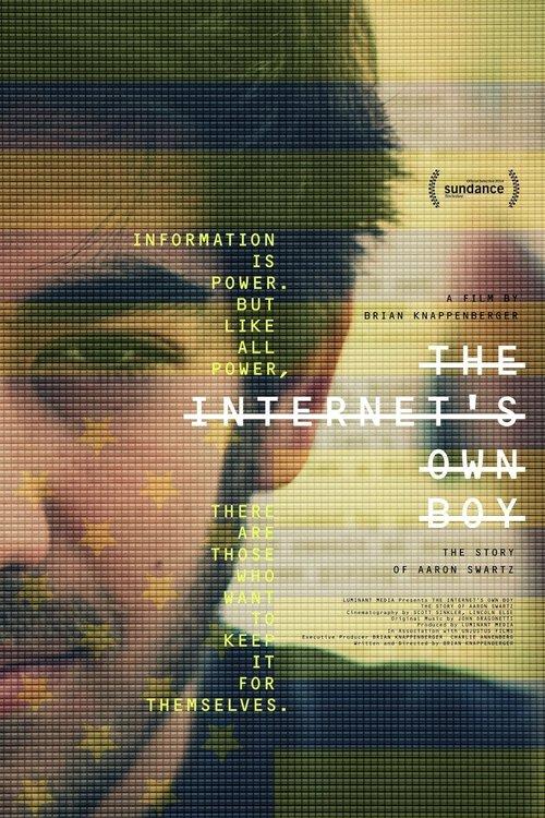 The Internet's Own Boy: The Story of Aaron Swartz film afişi