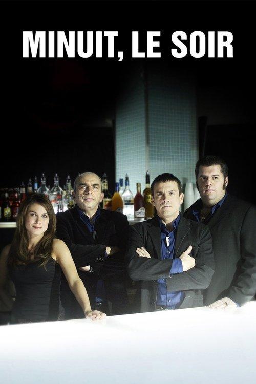 Minuit, le soir dizi afişi