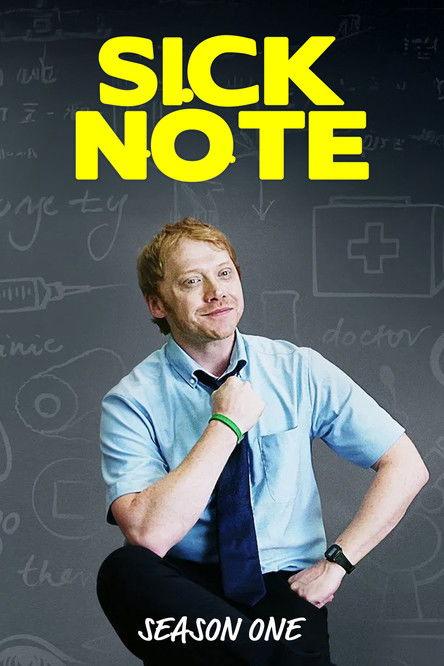 Sick Note Sezon 1