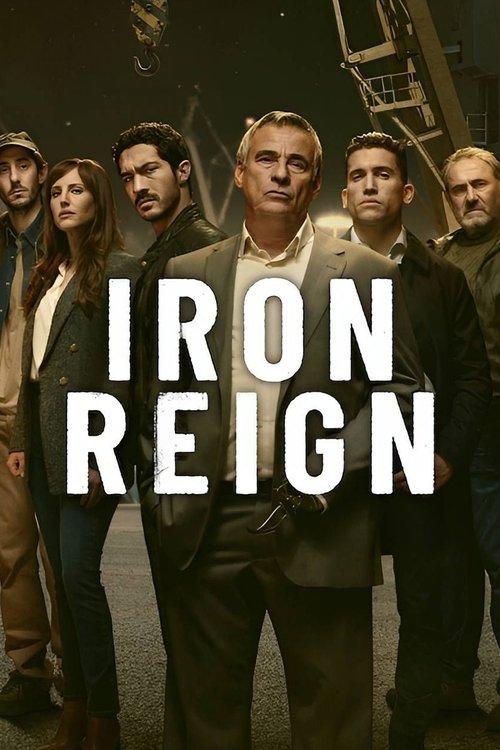Iron Reign Sezon 1