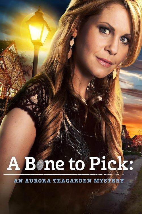 A Bone to Pick: An Aurora Teagarden Mystery film afişi