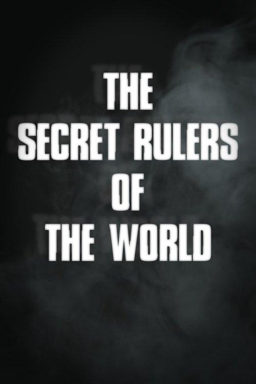 The Secret Rulers of the World dizi afişi