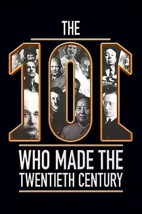 The 101 Who Made The Twentieth Century dizi afişi