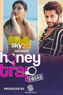 Honey Trap Squad dizi afişi