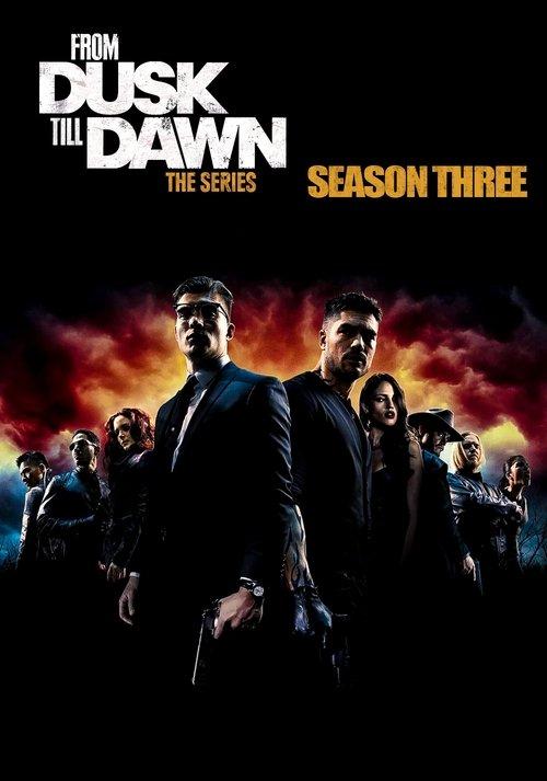 From Dusk Till Dawn: The Series Sezon 3