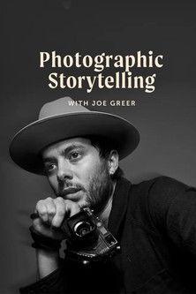 Photographic Storytelling with Joe Greer dizi afişi