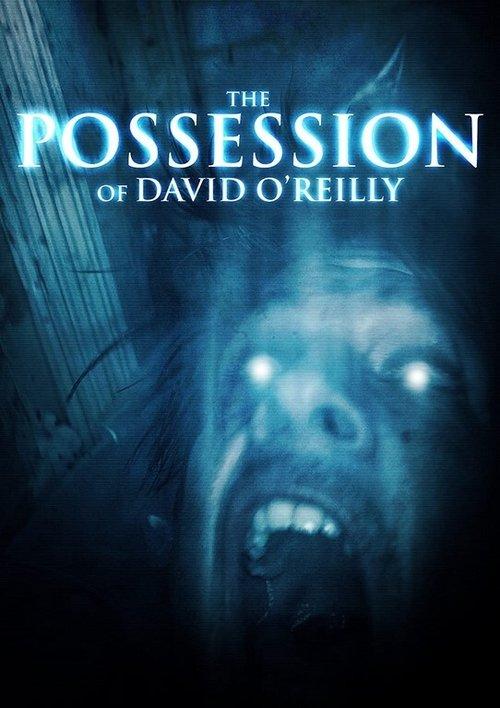 The Possession of David O'Reilly film afişi