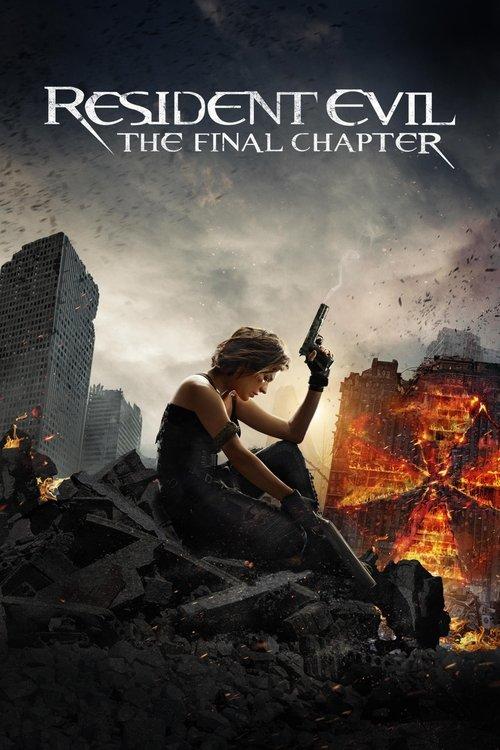 Resident Evil: The Final Chapter film afişi