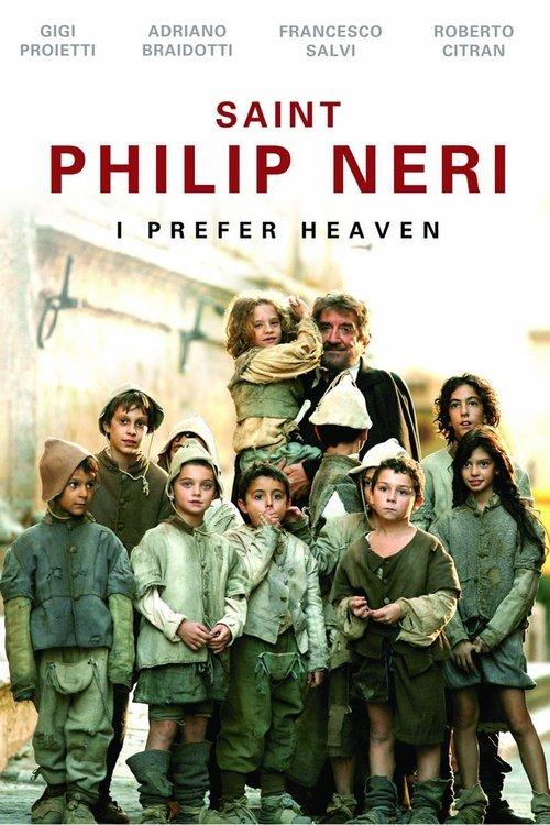 Saint Philip Neri: I Prefer Heaven dizi afişi