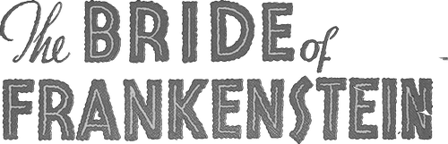 Bride of Frankenstein logo