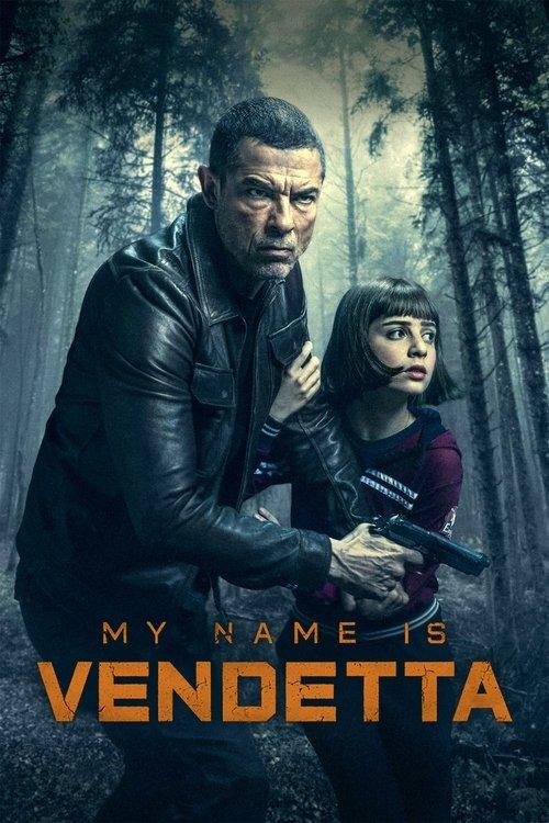 My Name Is Vendetta film afişi