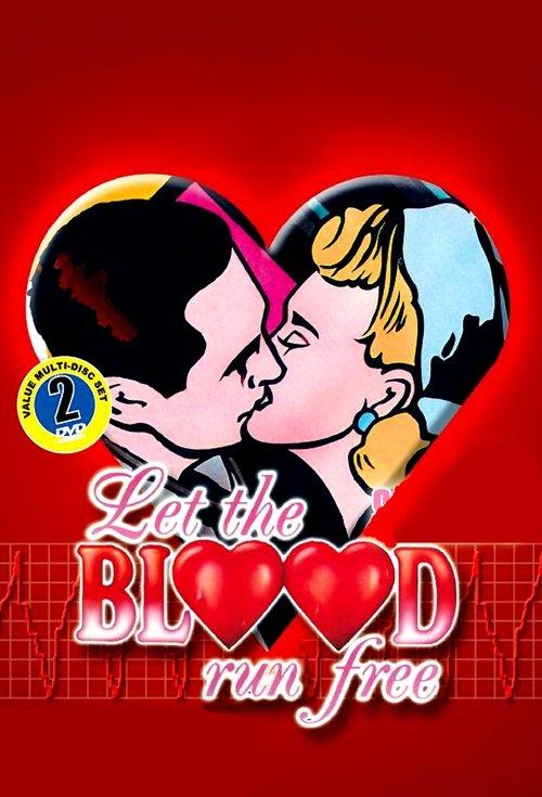 Let The Blood Run Free dizi afişi