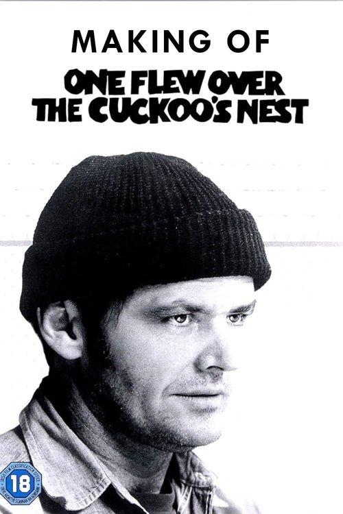Making of One Flew Over the Cuckoo's Nest film afişi