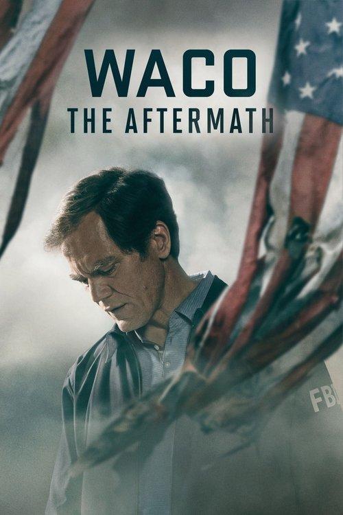 Waco: The Aftermath dizi afişi