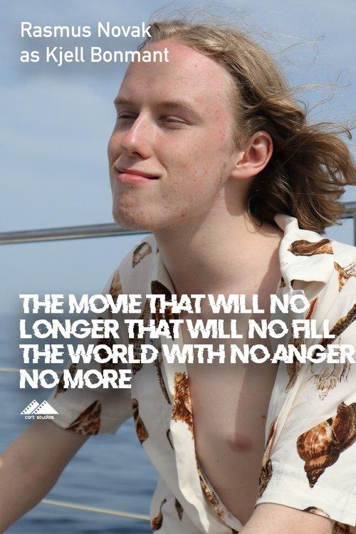 Föraktets hämnd or The Movie That Will No Longer That Will No Fill The World With No Anger No More film afişi