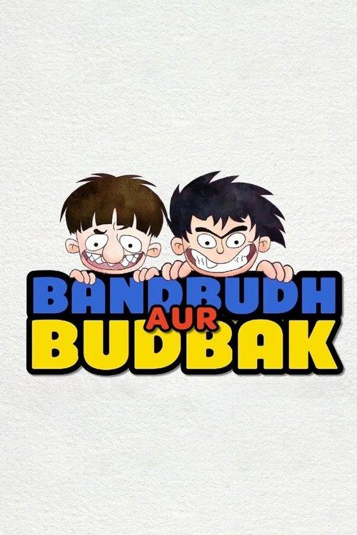 Bandbudh Aur Budbak dizi afişi
