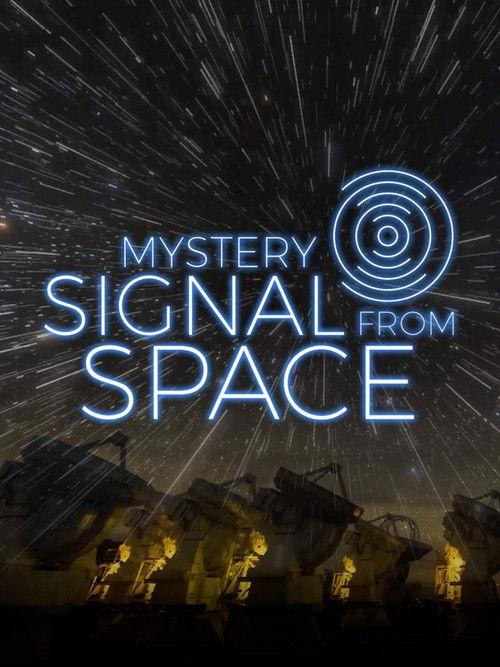 Mystery Signal From Space film afişi