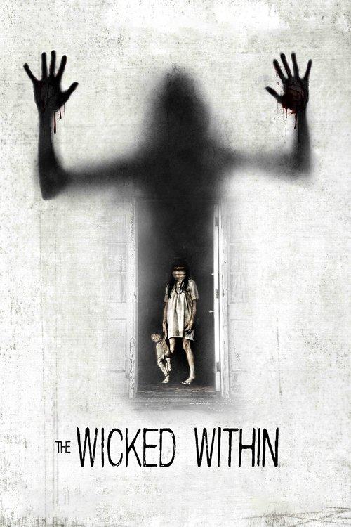 The Wicked Within film afişi