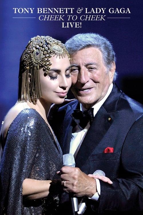 Tony Bennett & Lady Gaga: Cheek To Cheek (Live From PBS) film afişi