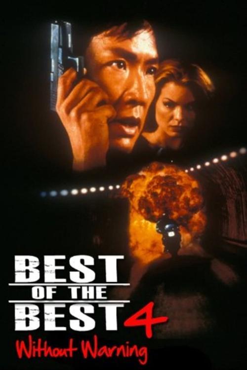 Best of the Best 4: Without Warning film afişi