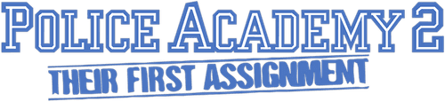 Police Academy 2: Their First Assignment logo