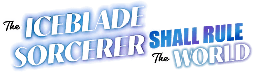The Iceblade Sorcerer Shall Rule the World logo