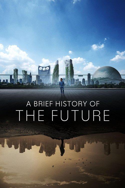 A Brief History of the Future dizi afişi