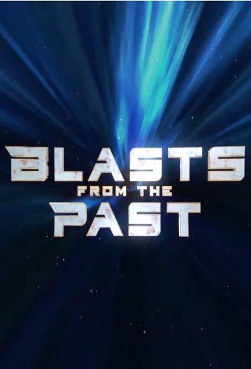 Blasts From the Past dizi afişi