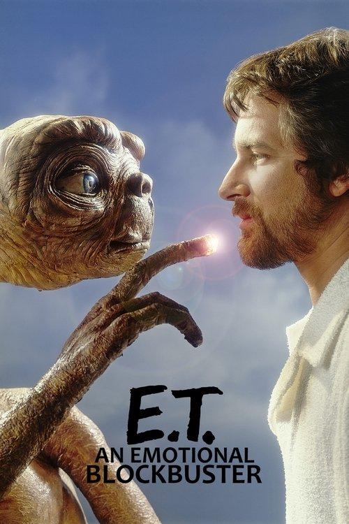 E. T., an Emotional Blockbuster film afişi
