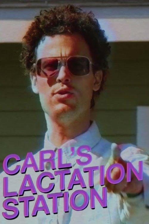 Carl's Lactation Station with Matthew Gray Gubler film afişi