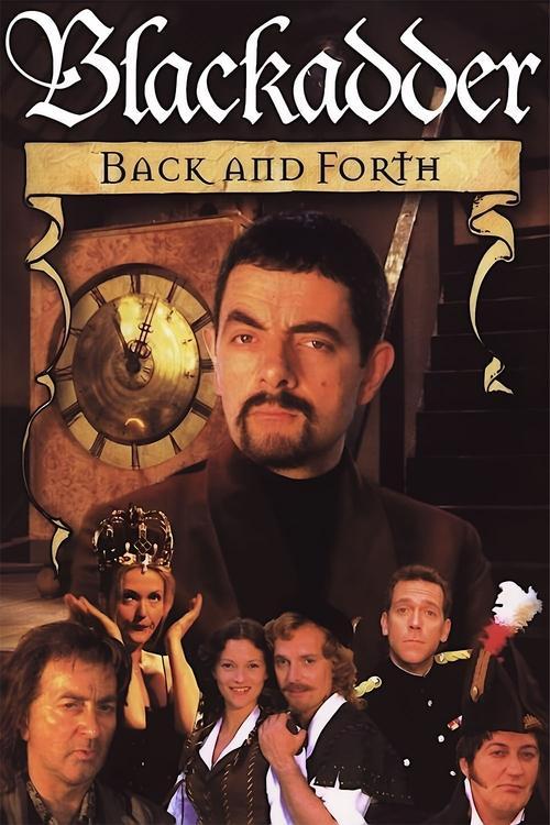 Blackadder: Back & Forth film afişi
